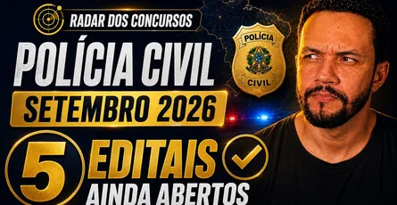 Radar dos Concursos de Polícia Civil | Setembro 2026: o Rio trava de novo, mas dá pra se inscrever em 5 estados